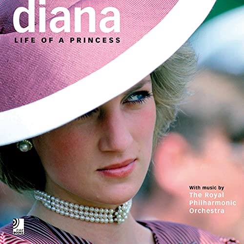 Diana - Life of a Princess (Fotobildband inkl. 2 Musik-CDs) (earBOOK): Fotobildband inkl. 2 Audio CDs (Deutsch/Englisch) (earBOOKS)